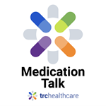 Medication Talk podcast